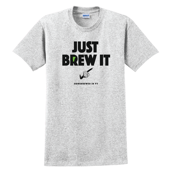 50% OFF at Checkout! T-Shirt - Adult - Just Brew It