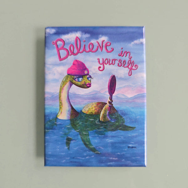 Magnet - Believe In Yourself - Martha Hull's Cute and Deadly Art