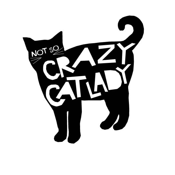 Lacky cat ページ Decal - Not So Crazy Cat Lady - Glad Dog Cards | Vermont's Own